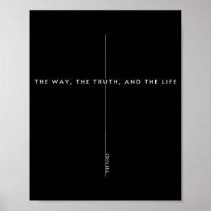Johannes 14 6 Jezus Is Koning De Weg De Waarheid H Poster