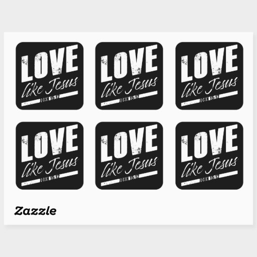 Johannes 15:12 Liefde zoals JEZUS - Mannen Vrouwen Vierkante Sticker (Vel)