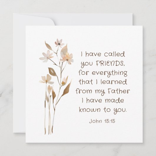 Johannes 15:15 Ik heb u vrienden genoemd Bijbelver Kaart (Voorkant)