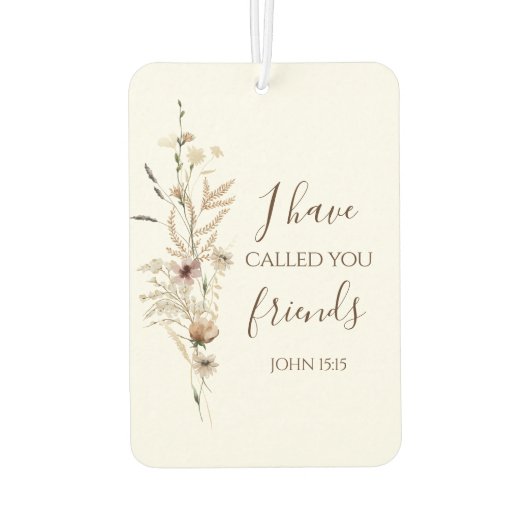 Johannes 15:15 Ik heb u vrienden genoemd Bijbelver Luchtverfrisser (Achterkant)