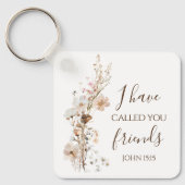Johannes 15:15 Ik heb u vrienden genoemd Bijbelver Sleutelhanger (Voorkant)