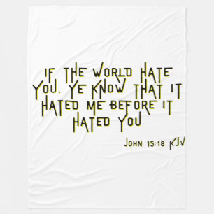 Johannes 15:18 KJV Bijbel Schrift Verse Fleece Deken