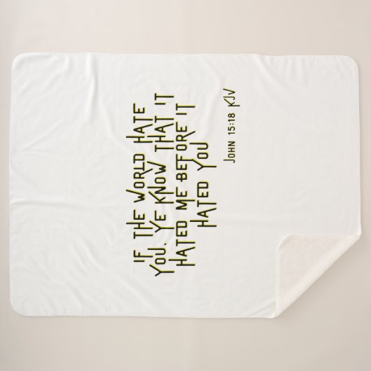 Johannes 15:18 KJV Bijbel Schrift Verse Sherpa Deken (Voorkant (horizontaal))