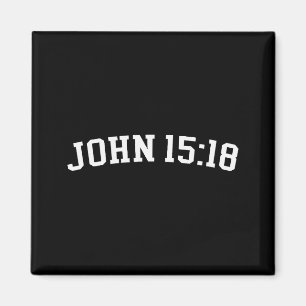 Johannes 15_18 magneet
