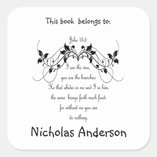 Johannes 15:5 Bijbel Schrift Verse Boekplaat kunst Vierkante Sticker (Voorkant)