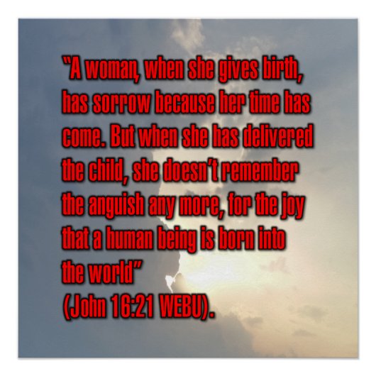 Johannes 16:21 WEBU Perfect Poster (Voorkant)