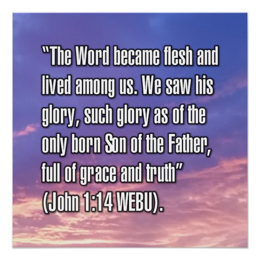 Johannes 1:14 WEBU Perfect Poster (Voorkant)