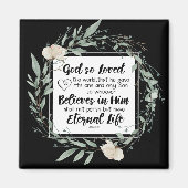 Johannes 3:16 God heeft het Bijbelvers zo liefgeha Magneet (Voorkant)