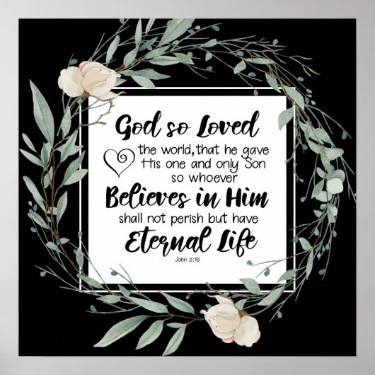 Johannes 3:16 God heeft het Bijbelvers zo liefgeha Poster (Voorkant)