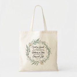 Johannes 3:16 God heeft het Bijbelvers zo liefgeha Tote Bag