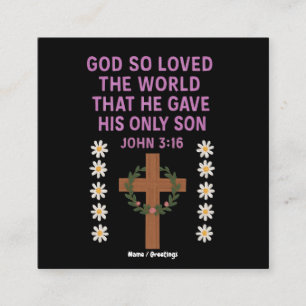 Johannes 3:16 God heeft Zijn enige Zoon het Christ Vierkante Visitekaartje