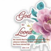 Johannes 3:16 God zo liefdevol roze bloemen bijbel Sticker (Voorkant)