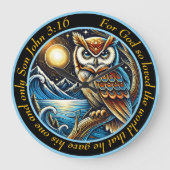 Johannes 3:16 Mystieke uil voor God is zo groot Grote Klok (Voorkant)