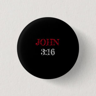 Johannes 3:16 ‘Want zo lief heeft God de wereld ge Ronde Button 3,2 Cm