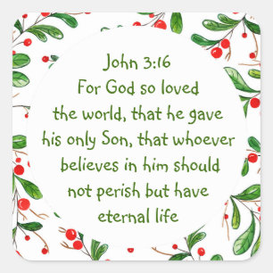 Johannes 3:16 Want zo lief heeft God de wereld geh Vierkante Sticker