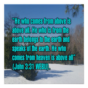 Johannes 3:31 WEBU Perfect Poster