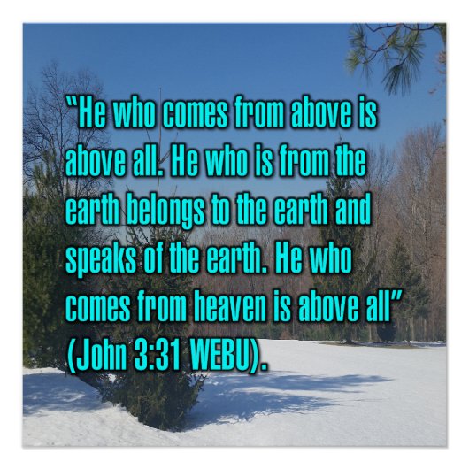Johannes 3:31 WEBU Perfect Poster (Voorkant)