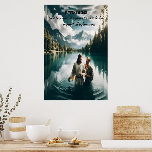 Johannes’ Goddelijke Dopen van Jezus Christus Poster (Keuken)