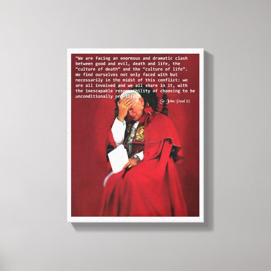 Johannes Paulus II over het leven. Canvas Afdruk (Voorkant)