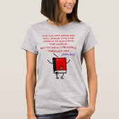 John3:17-Jesus kwam niet tot veroordeling, maar to T-shirt (Voorkant)