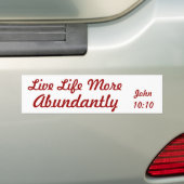 John 10:10, Bumpersticker (Op auto)