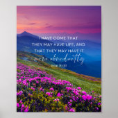 John 10:10 Ik ben gekomen dat ze misschien leven h Poster (Voorkant)