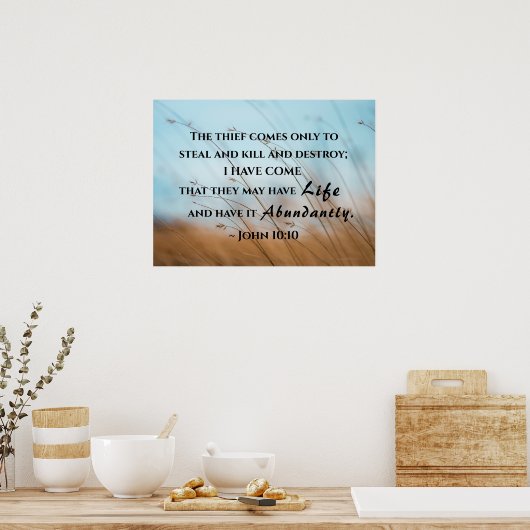 John 10:10 Ik ben gekomen dat ze misschien leven h Poster (Keuken)