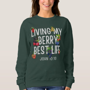JOHN 10 10 Living Mijn Berry Beste Leven CHRISTELI Trui