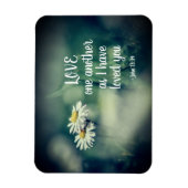 John 13:34 hou van elkaar omdat ik van je hou magneet (Verticaal)