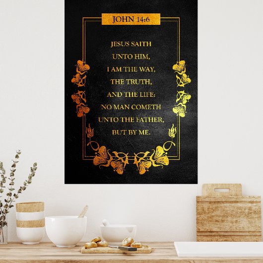 John 14:6 Bijbelversie Poster (Keuken)