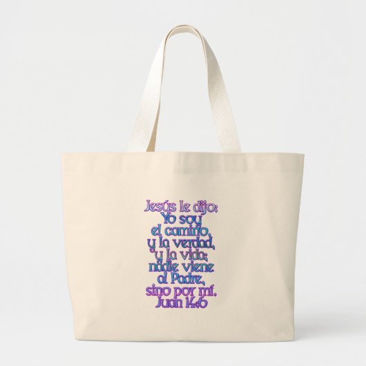 John 14:6 Spaans Grote Tote Bag (Voorkant)