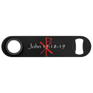 John 15:18-19 speed flessenopener