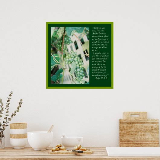 John 15: 4, 5 Manuscript Poster (Keuken)