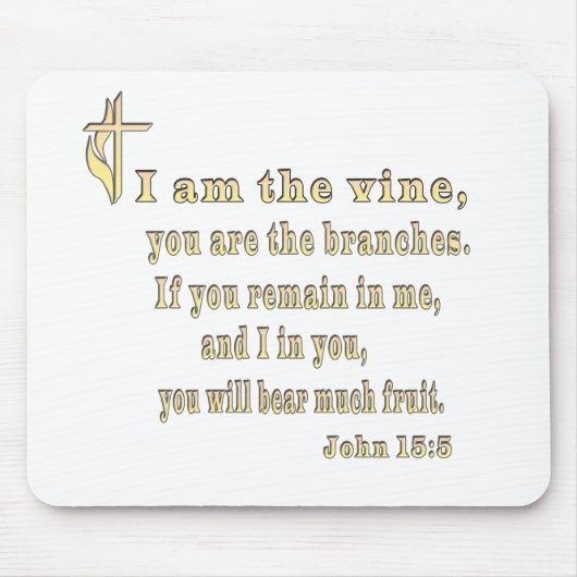 John 15:5-kleding en meer muismat (Voorkant)