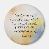 John 16:33 Ik heb de wereld overspoeld! Magneet (Voorkant)