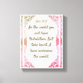John 16: 33 | Motivatie Bijbel Quotes Verse Canvas Afdruk (Voorkant)
