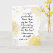 John 16:33 Neem hart! Ik heb de wereld overspoeld Kaart (Gele Bloem)