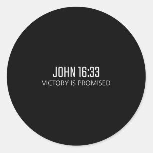 John 16_33 - Overwinning is Beloofd Bijbel Religie Ronde Sticker