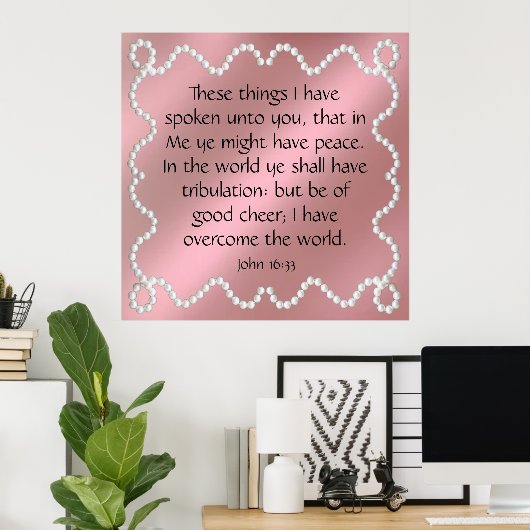 John 16:33 poster (Thuiskantoor)