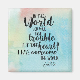 John 16:33 Waterverf fotomagneet Magneet