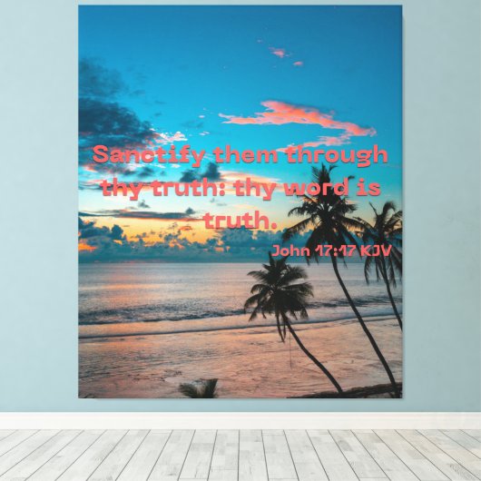 John 17:17 Bijbel Verse Scripture KJV Canvas Pic (Insitu (Houten vloer))