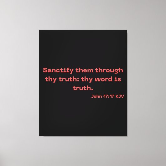 John 17:17 Bijbel Verse Scripture KJV Wall Art Canvas Afdruk (Voorkant)