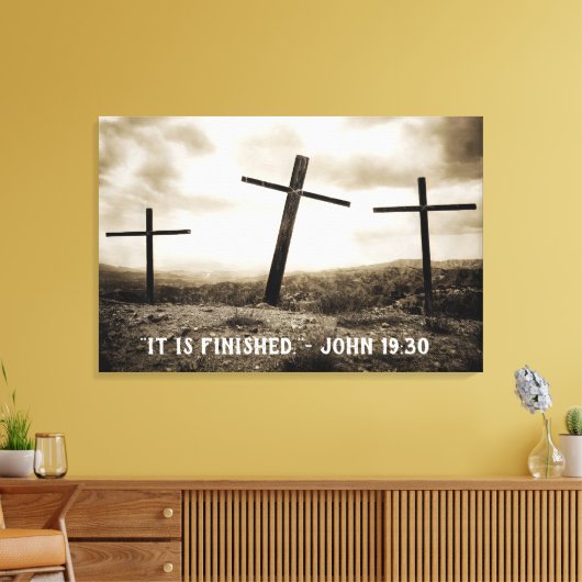 JOHN 19:30 Stretched Canvas afdrukken (Insitu (Woonkamer))