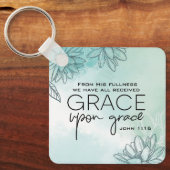 John 1:16 We hebben allemaal Grace Op Grace ontvan Sleutelhanger (Voorkant)