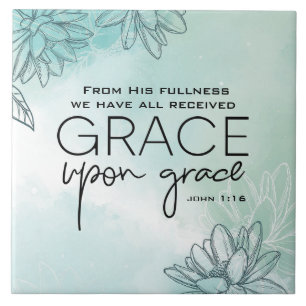John 1:16 We hebben allemaal Grace Op Grace ontvan Tegeltje