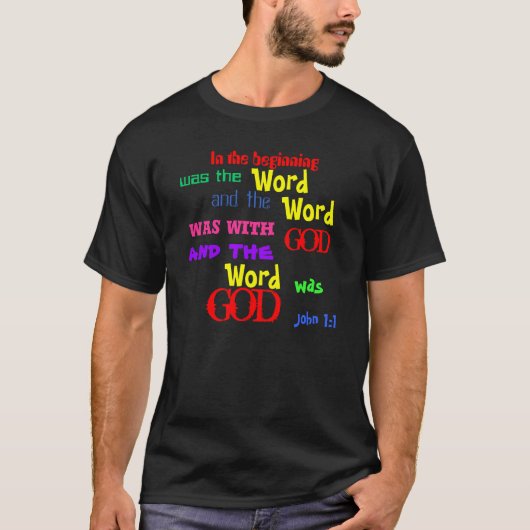 John 1:1 Het woord was God! T-shirt (Voorkant)