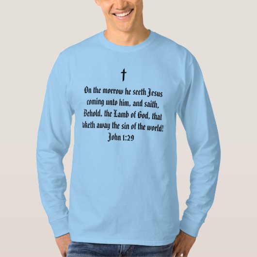 John 1:29 Christelijke Bijbeltekst T-shirt (Voorkant)