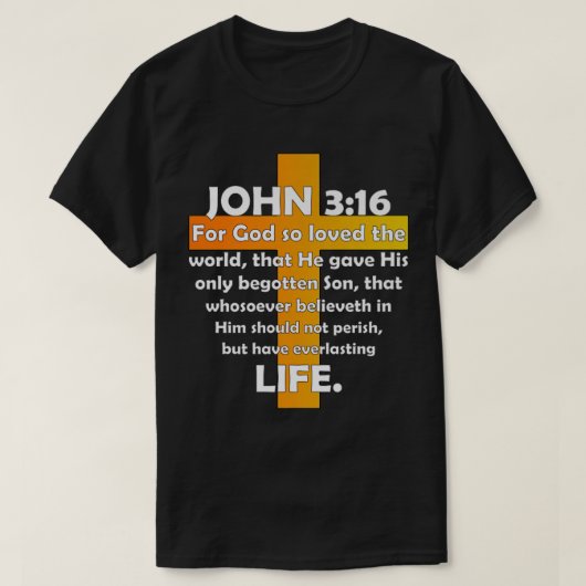 John 316 KJV Bijbelversie, afgedrukt op back Premi T-shirt (Design voorkant)