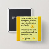 John 3:16-17-toets vierkante button 5,1 cm (Voorkant /achterkant)