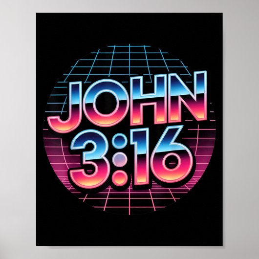 John 3_16 80s Retro Christian Faith Design  Poster (Voorkant)